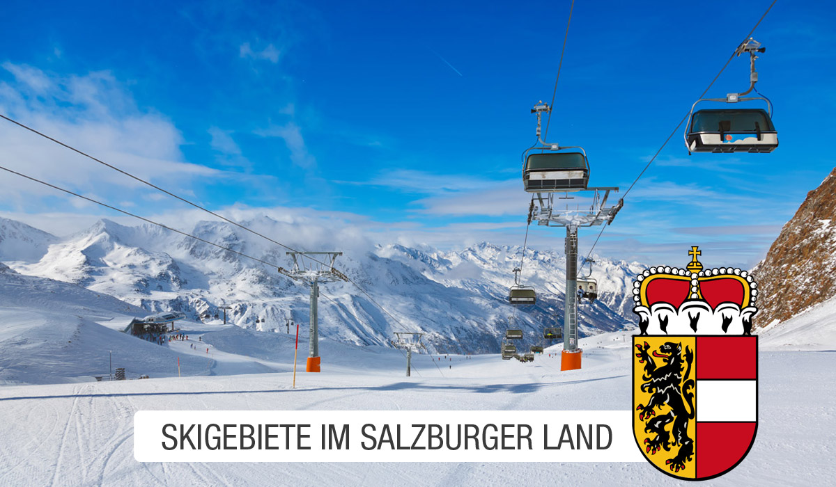 Skigebiete in Salzburg